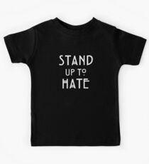 Stand Up To Hate and Racism Kids Tee