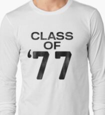 Class of 77 Long Sleeve T-Shirt