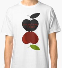 Poisoned Apple Classic T-Shirt