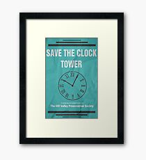 Save the Clock Tower (Back to the Future Print) Framed Print