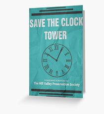 Save the Clock Tower (Back to the Future Print) Greeting Card