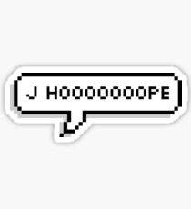 YOONGI : J HOOOOOOOOPE Sticker
