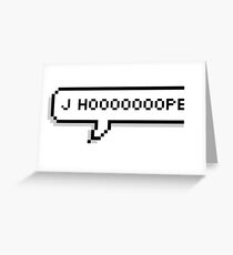 YOONGI : J HOOOOOOOOPE Greeting Card