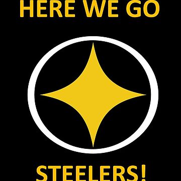 Here we go Steelers!  Cap for Sale by triplew427