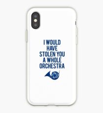 I Would Have Stolen You A Whole Orchestra iPhone Case