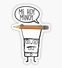 Me Hoy Minoy - Spongebob Sticker