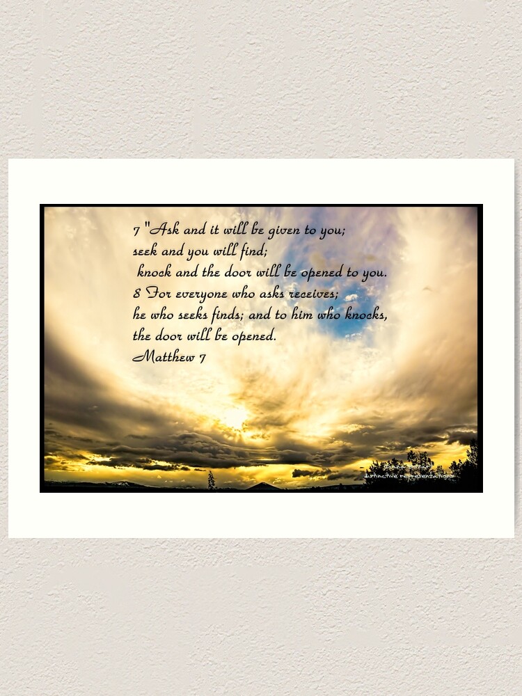 Bible Verse Matthew 7 7 8 Art Print By Dianabozart Redbubble