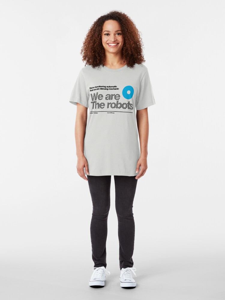 Alternate view of We are the robots /// Slim Fit T-Shirt
