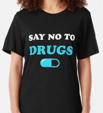 no drugs t shirt