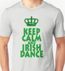 KEEP CALM and IRISH DANCE T-Shirt Unisex T-Shirt