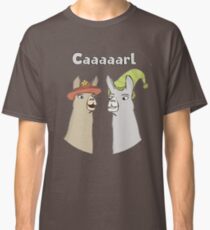 Llamas with Hats - Caaaarl Classic T-Shirt