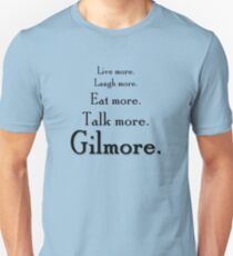 Gilmore Girls revival tagline Unisex T-Shirt