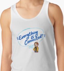 Everything is Connected! Tank Top