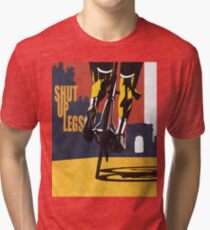 retro styled Tour de France cycling illustration poster print: SHUT UP LEGS Tri-blend T-Shirt