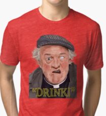 "Drink!" Tri-blend T-Shirt