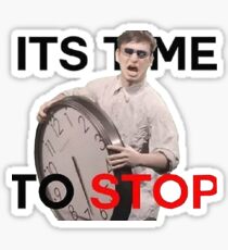 Filthy Frank Time v2 Sticker
