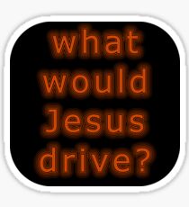 What Would Jesus Drive WWJD Retro ? Sticker