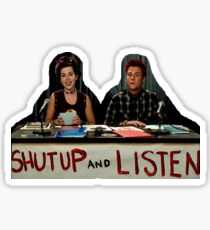 shut up and listen Sticker