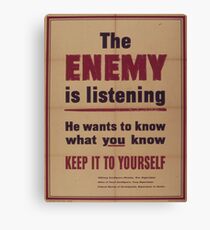 Vintage poster - The Enemy is Listening Canvas Print
