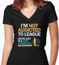 I'm not addicted to League of Legends Women's Fitted V-Neck T-Shirt