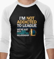 I'm not addicted to League of Legends Men's Baseball ¾ T-Shirt