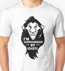I'm Surrounded By Idiots Unisex T-Shirt