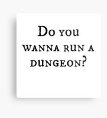Lámina metálica Do you wanna run a dungeon?