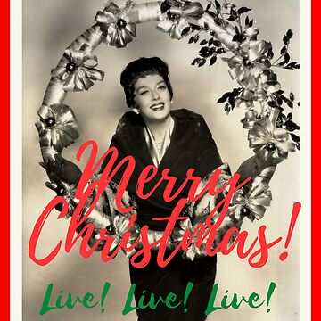 Auntie Mame, Merry Christmas, Rosalind Russell, wreath, classic film,  greeting card Kids T-Shirt for Sale by BrookeClara