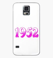 Born in 1952 Case/Skin for Samsung Galaxy