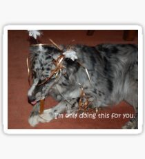 Just for you. Sticker