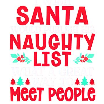 Santa should totally publish the naughty list. What a great way to mee –  ellembeegift