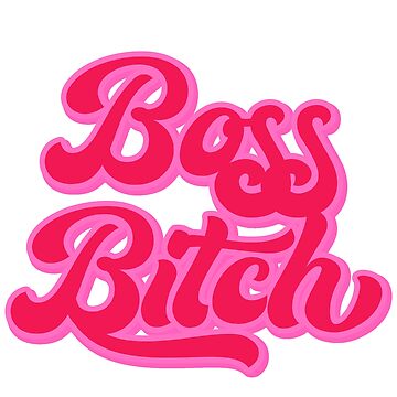 Boss Bitch Word Prop