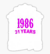 Born in 1986 Sticker