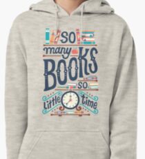 Tant de livres, si peu de temps Sweat à capuche