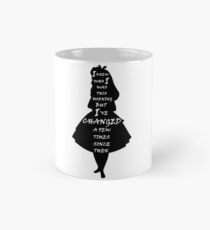 Taza clásica Alicia en el país de las maravillas - Cita - blanco y negro