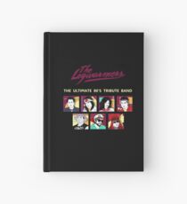 the legwarmers the ultimate 80's tribute band Hardcover Journal