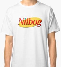 NILBOG is GOBLIN spelled backwards. Yadda yadda yadda Classic T-Shirt