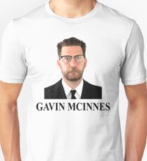 Gavin Mcinnes Unisex T-Shirt