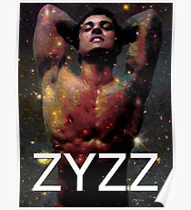 Zyzz - Son of Zeus, Brother of Hercules, Father of Aesthetics Poster