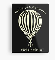Modest Mouse Float on With Balloon Metal Print