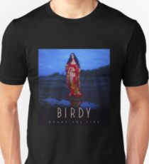 Birdy Beautiful Lies Unisex T-Shirt