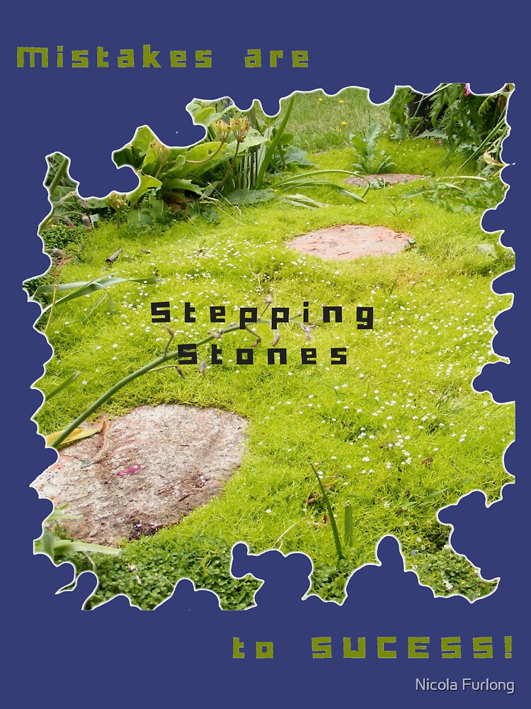 INSPIRATIONAL STEPPING STONE PATH TO SUCCESS by nicolafurlong