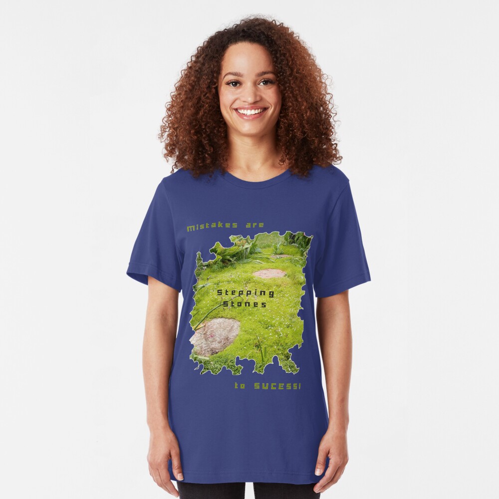 INSPIRATIONAL STEPPING STONE PATH TO SUCCESS Slim Fit T-Shirt