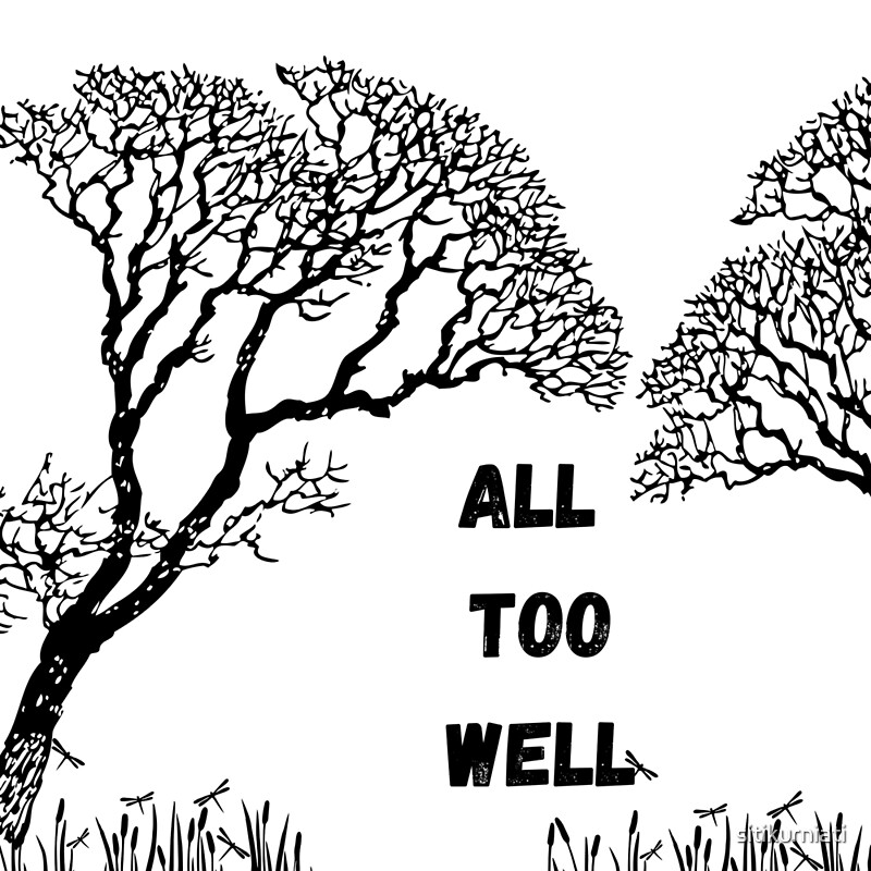  All Too Well By Sitikurniati Redbubble