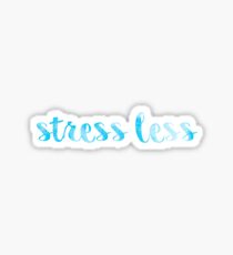 stress less blue Sticker