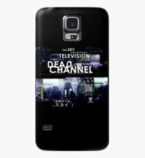 Dead Channel Case/Skin for Samsung Galaxy