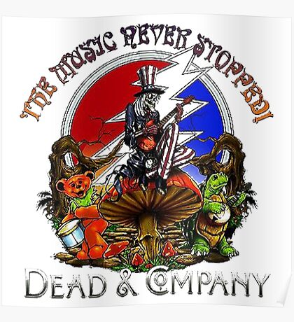 dead company posters poster redbubble never music