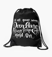 Darling, Just Hold On - Louis Tomlinson Drawstring Bag