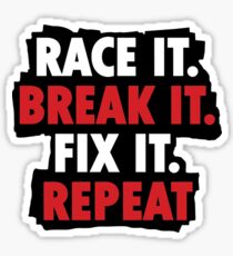 Pegatina Correr, romper, arreglar, repetir
