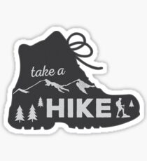 Take a Hike - Hiking Sticker Sticker